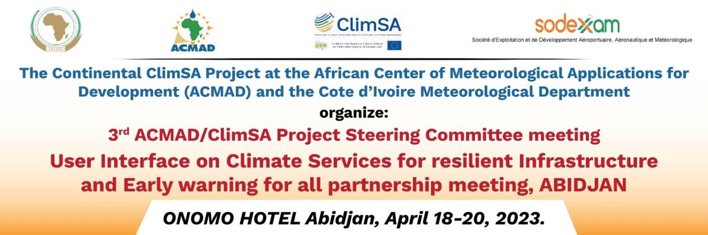 Continental ClimSA Project at ACMAD for UIP Platform, Steering commitee & Early warning for all Stakeholders
